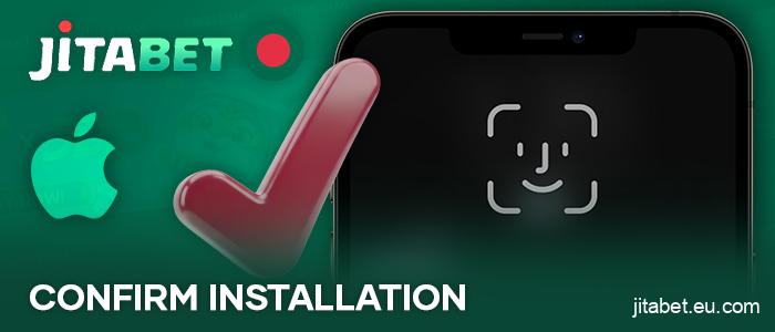 Confirm the installation of the JitaBet app on iPhone via Face ID